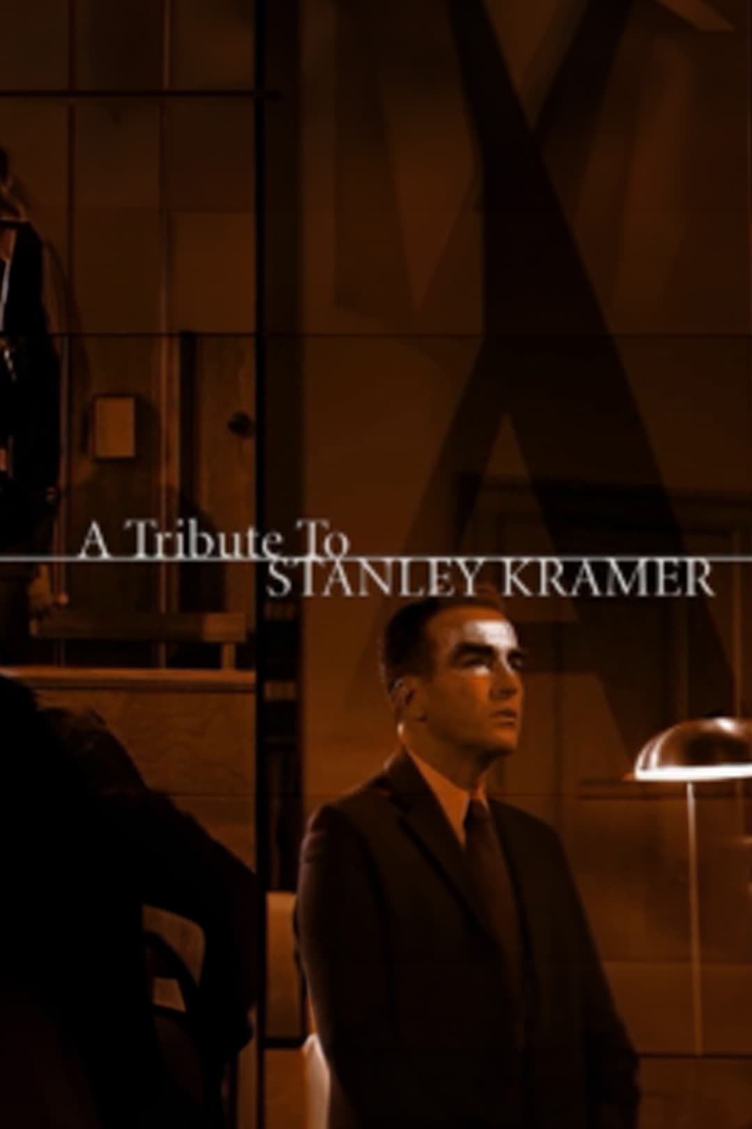 A Tribute to Stanley Kramer