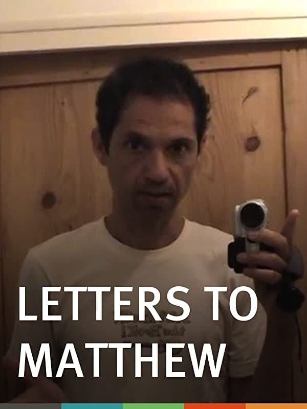 Letters to Matthew
