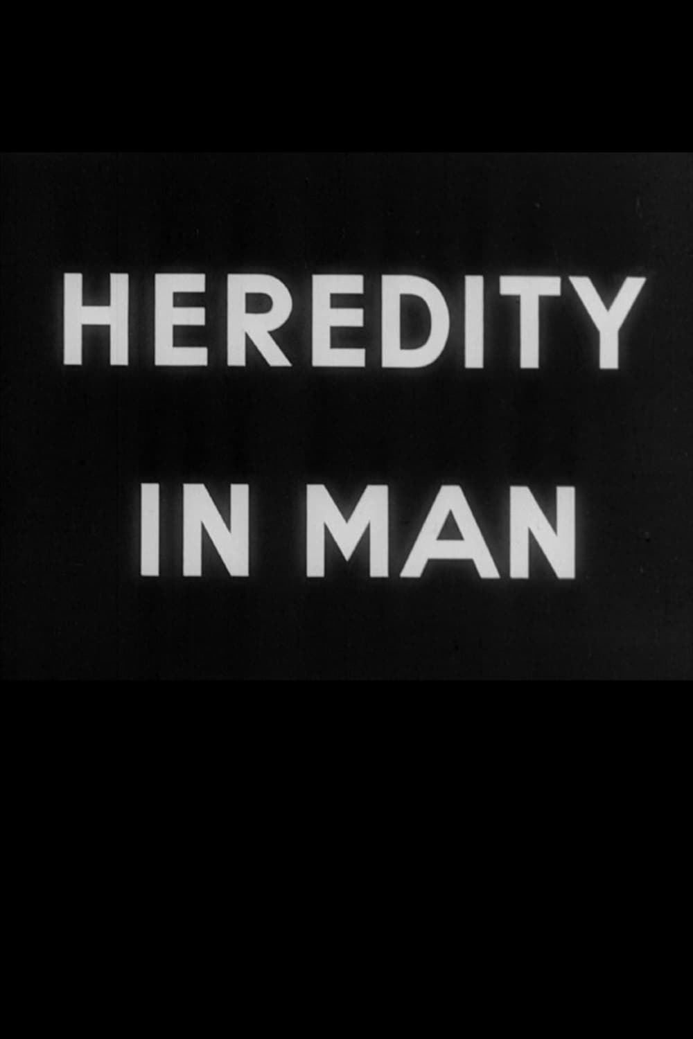 Heredity in Man