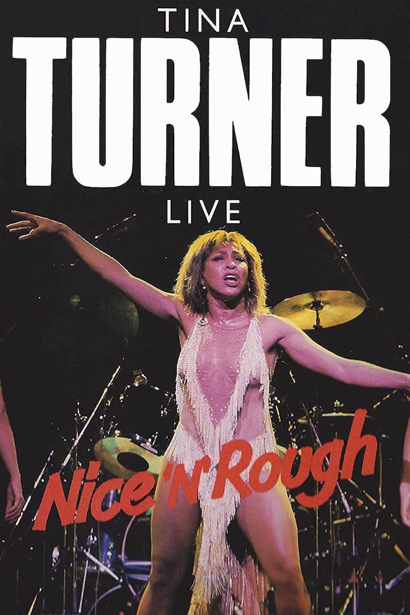 Tina Turner: Nice 'n' Rough