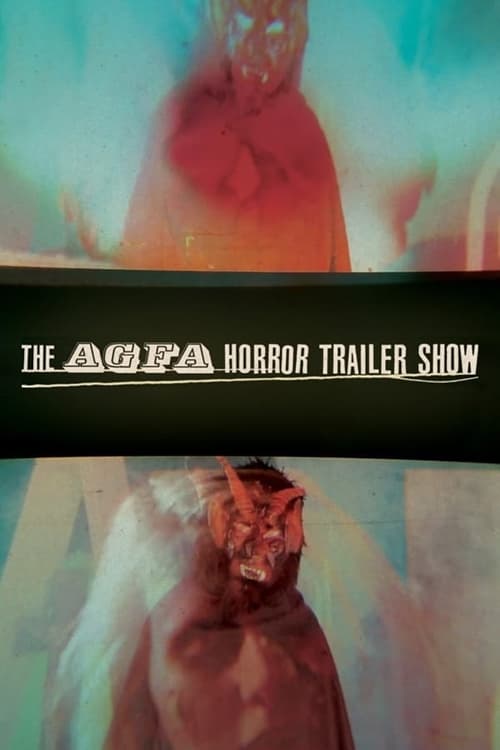 The AGFA Horror Trailer Show: Videorage