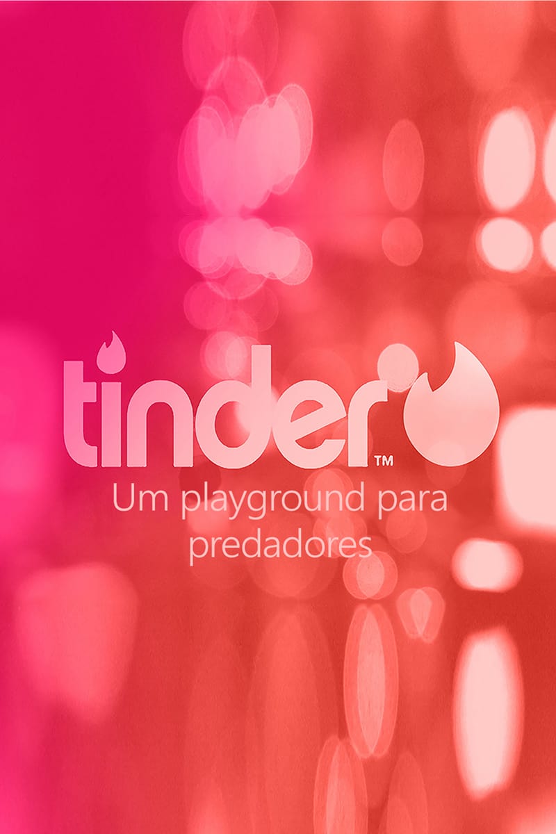 Tinder: A Predator's Playground
