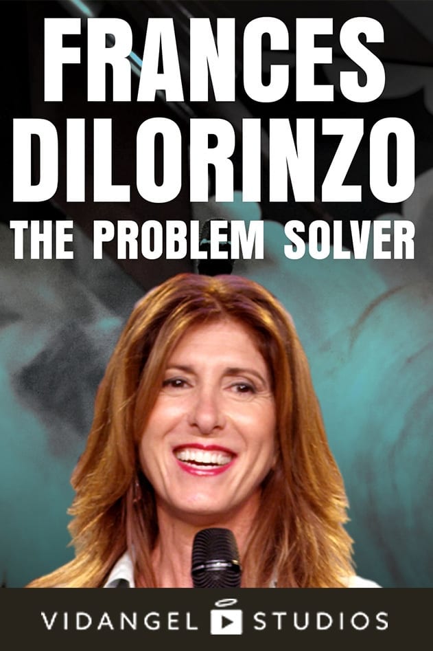 Frances Dilorinzo: The Problem Solver