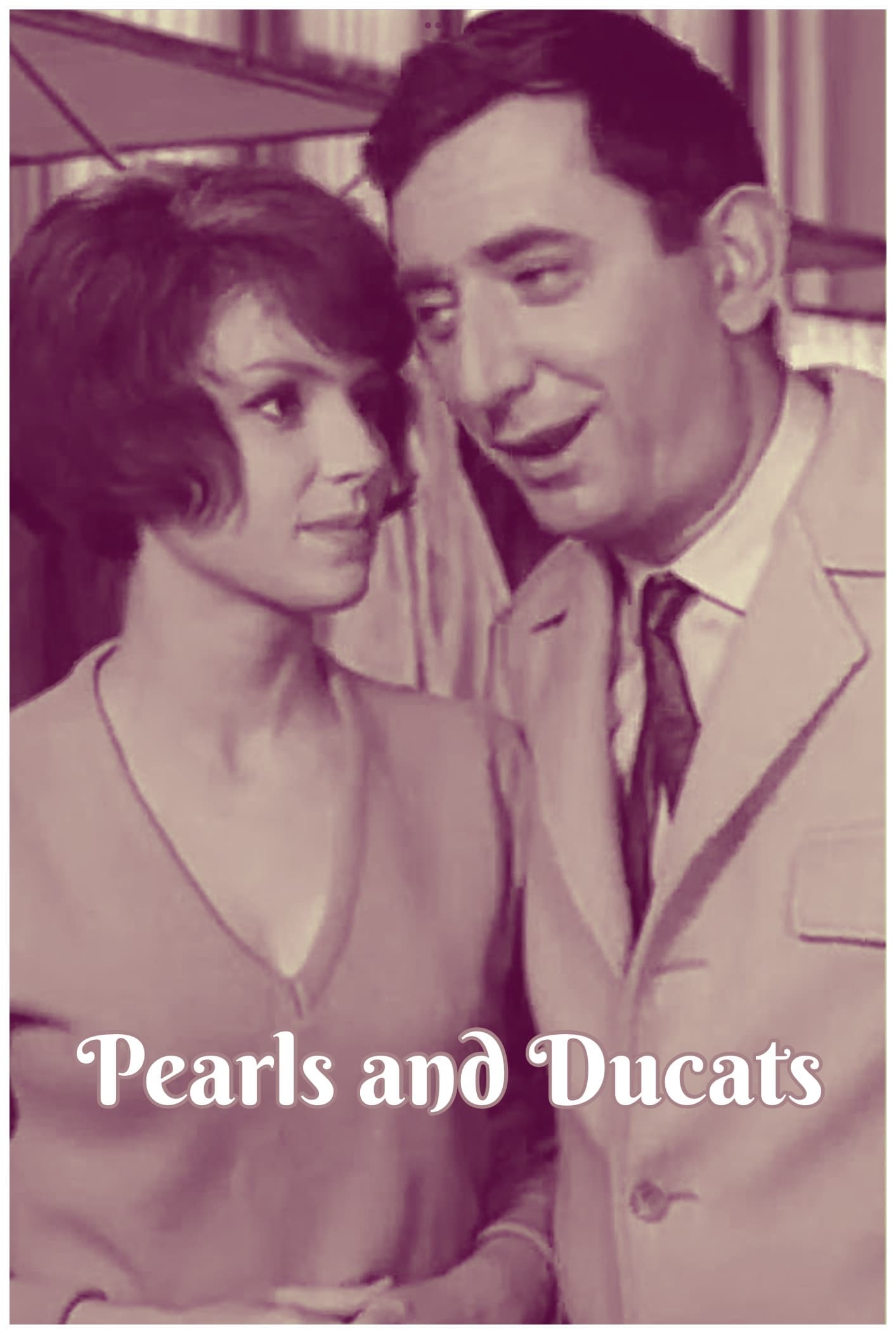 Pearls and Ducats