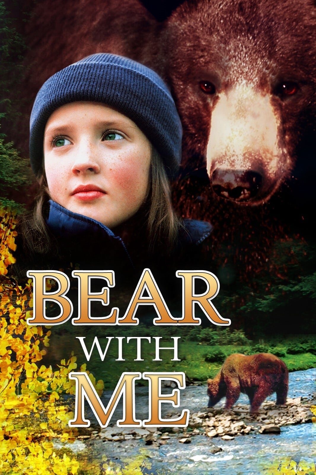 Bear with Me (2000)