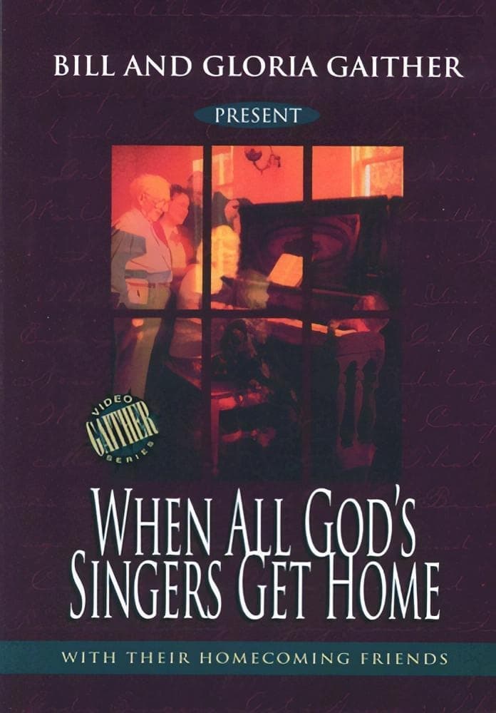 When All God's Singers Get Home
