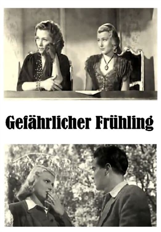 Gefährlicher Frühling (1943)