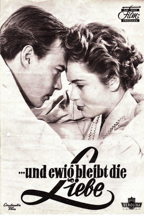 ...und ewig bleibt die Liebe (1954)