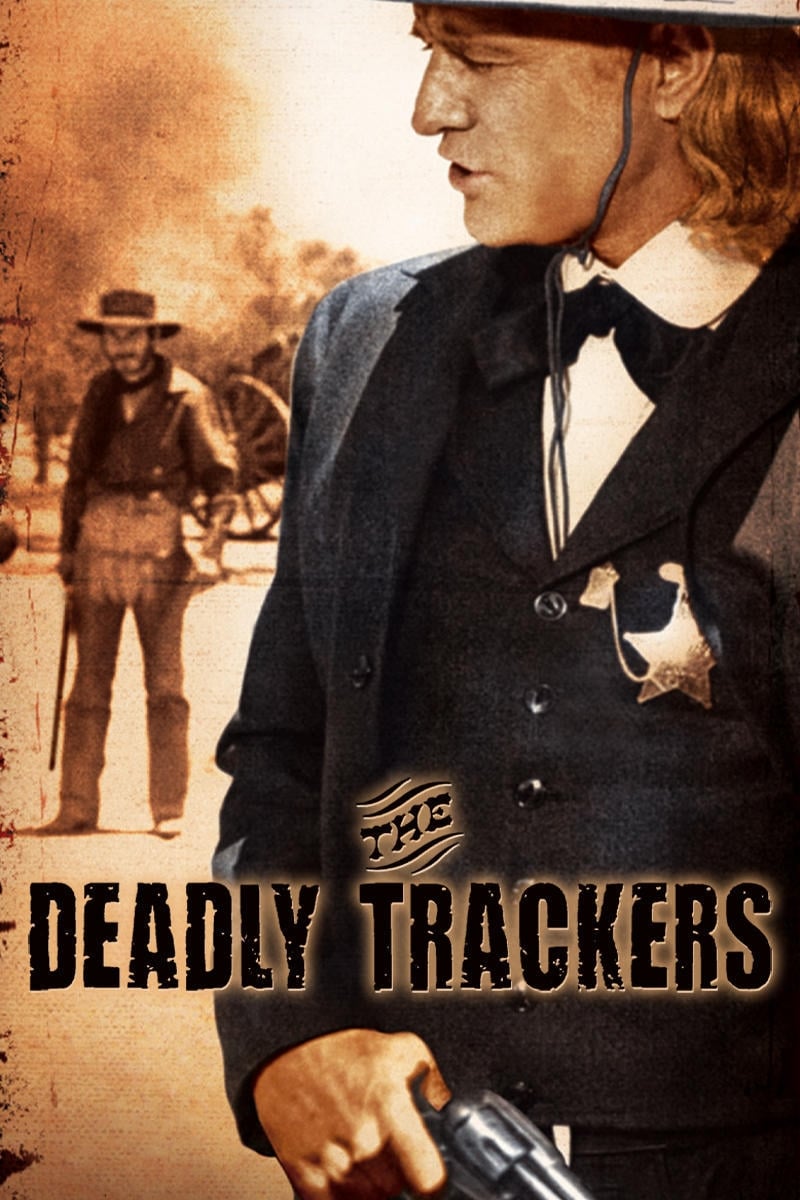 The Deadly Trackers