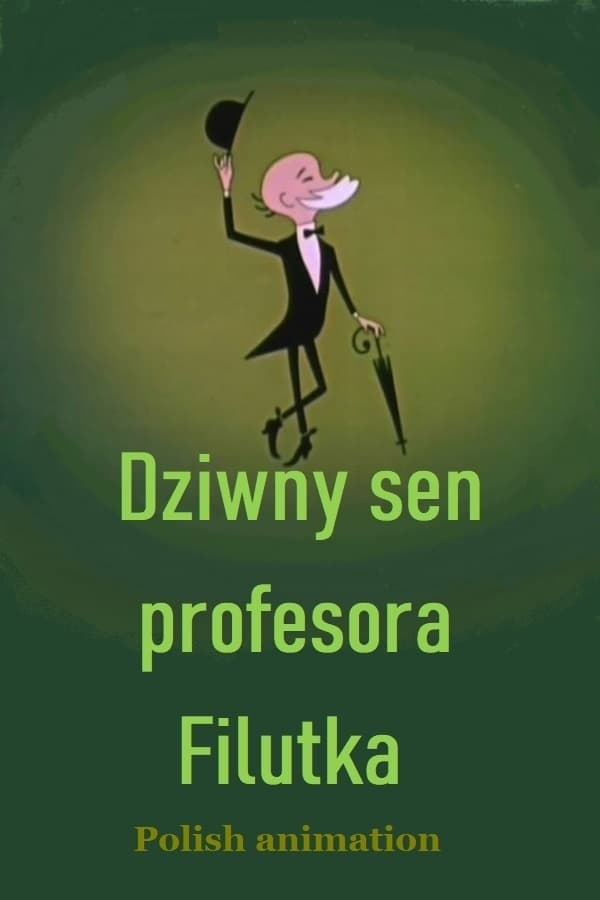 Dziwny sen profesora Filutka