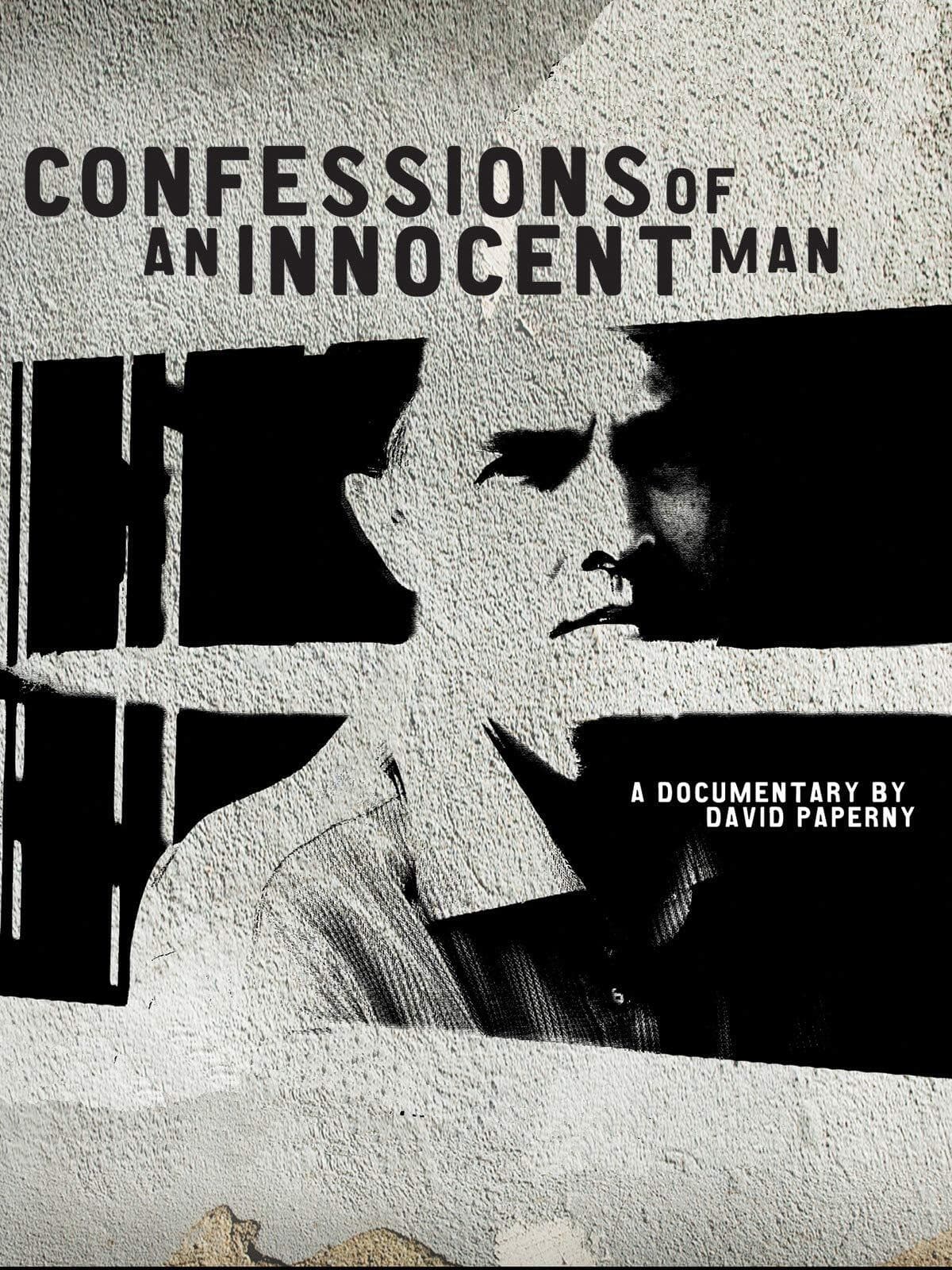 Confessions Of An Innocent Man (2007)