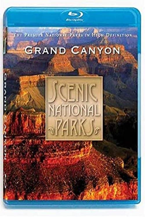 Scenic National Parks: The Grand Canyon
