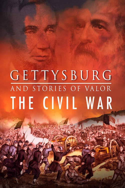Civil War Minutes 3: Gettysburg and Stories of Valor