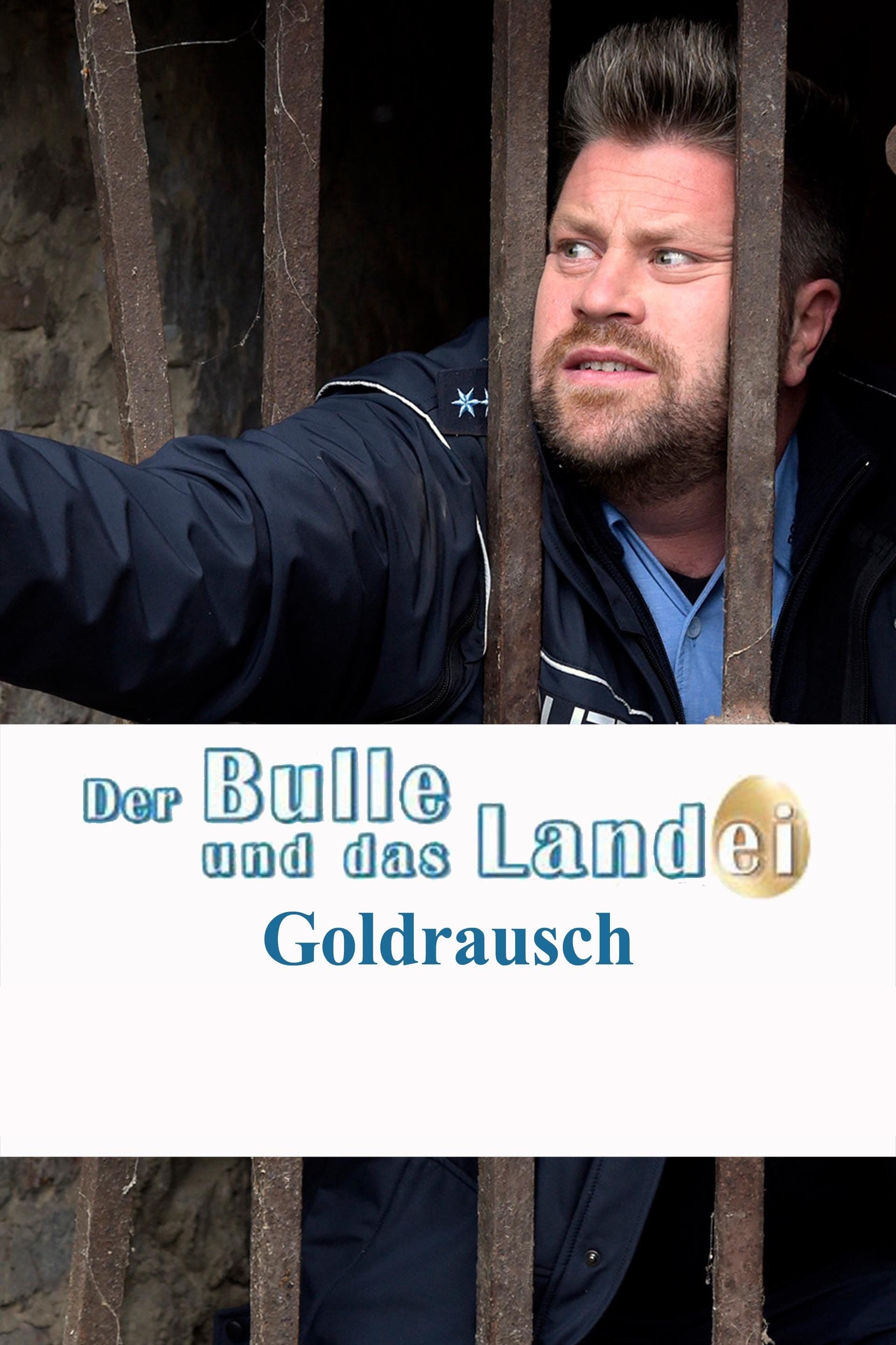Der Bulle und das Landei - Goldrausch (2016)