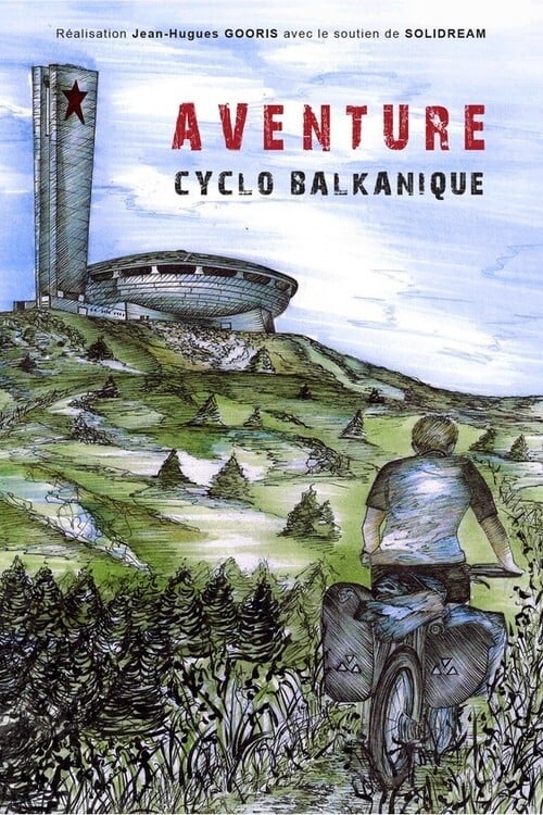 Aventure Cyclo Balkanique
