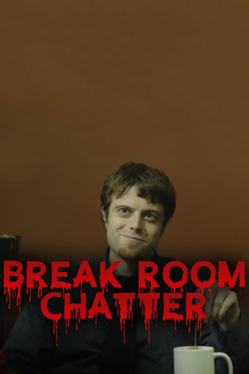 Break Room Chatter