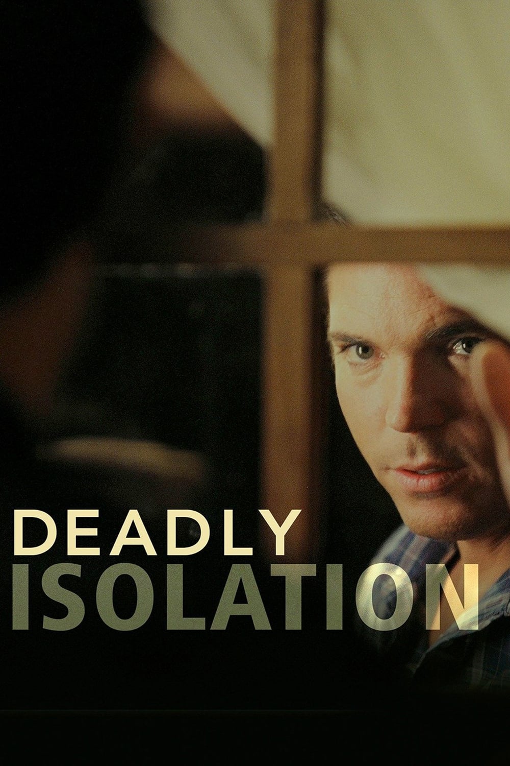 Deadly Isolation (2005)