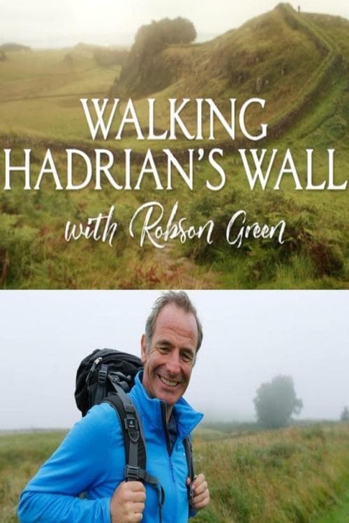 Walking Hadrian’s Wall with Robson Green