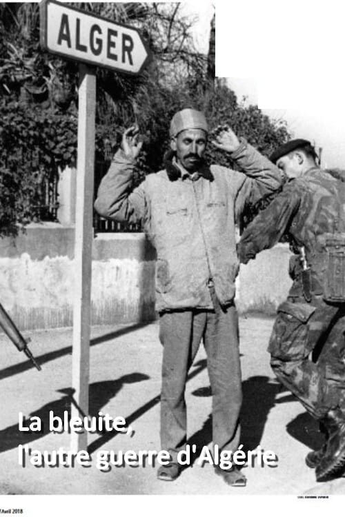 La bleuite, l'autre guerre d'Algérie