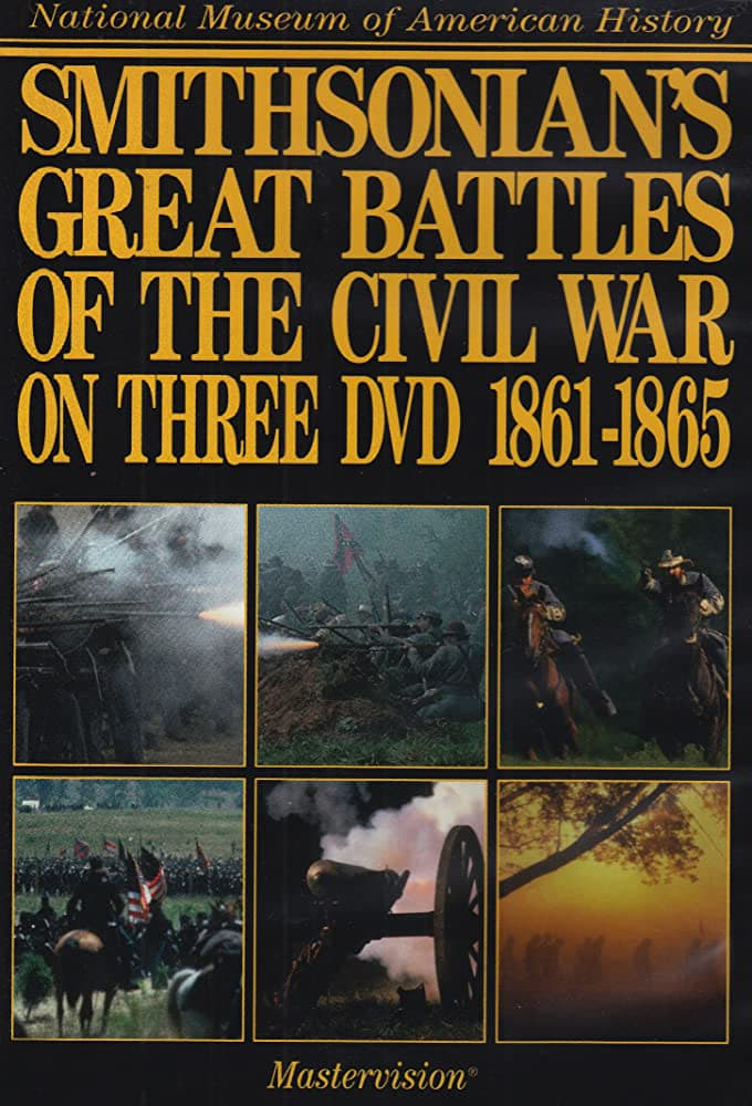 Smithsonian's Great Battles of the Civil War