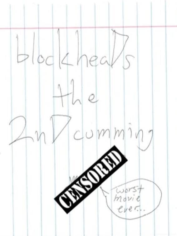blockheaDs the 2nD cumming