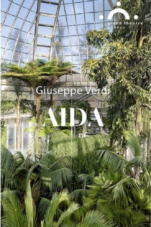 Aida: Grand Théâtre de Genève (2019)
