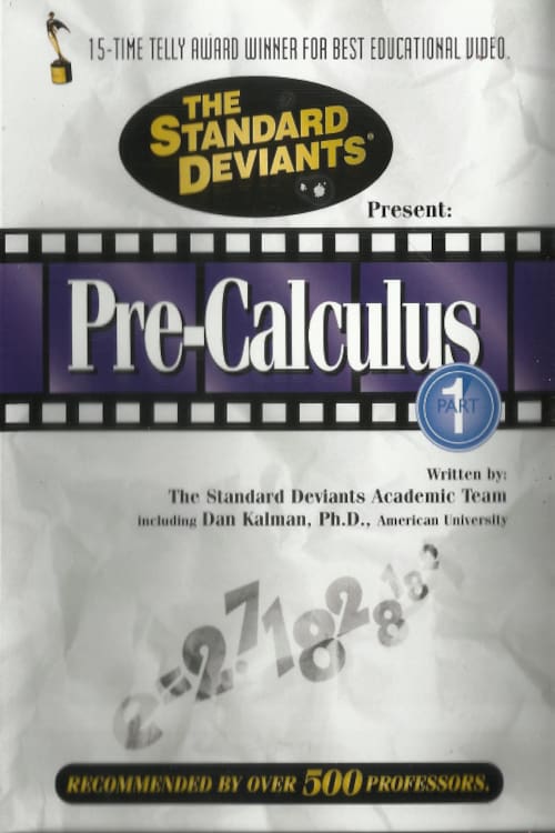 The Standard Deviants: The Dangerous World of Pre-Calculus, Part 1