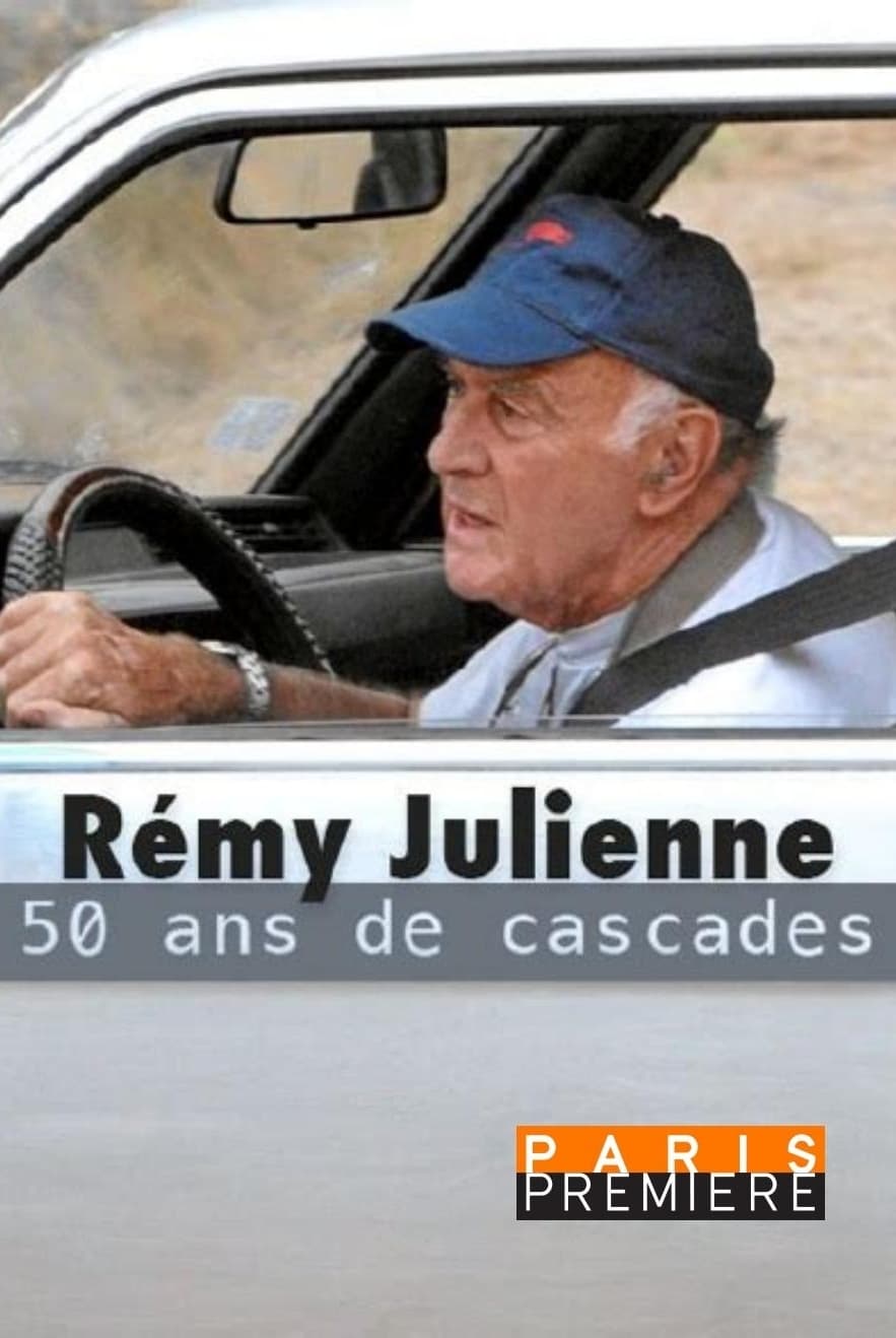 Remy Julienne 50 ans de cascades (2013)