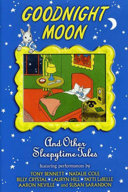 Goodnight Moon & Other Sleepytime Tales (1999)