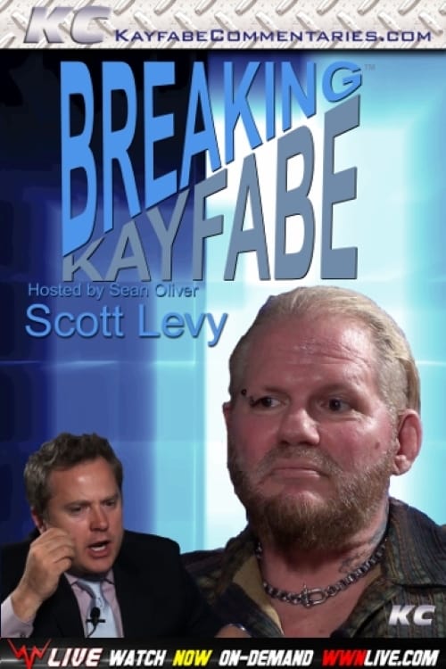 Breaking Kayfabe with Scott Levy