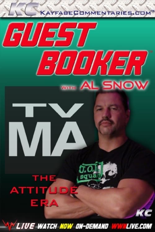 Guest Booker with Al Snow
