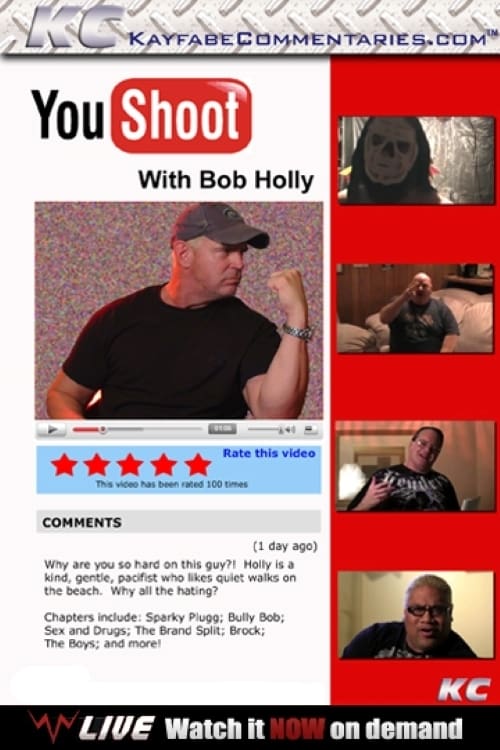 YouShoot: Bob Holly