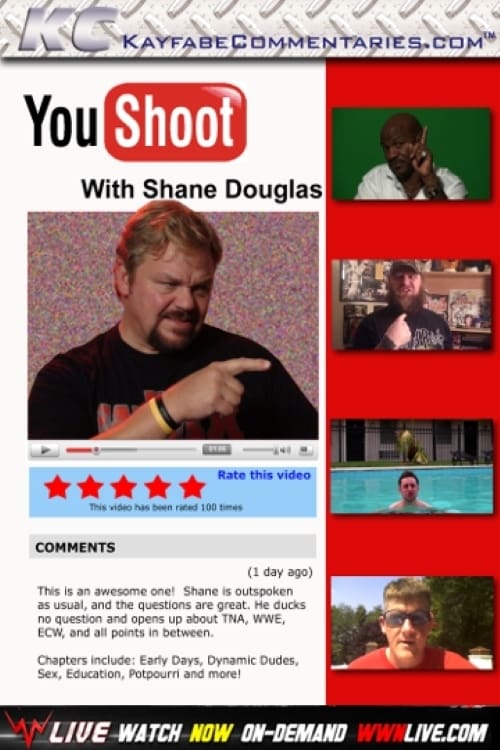 YouShoot: Shane Douglas