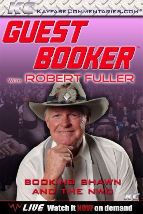 Guest Booker with Robert Fuller