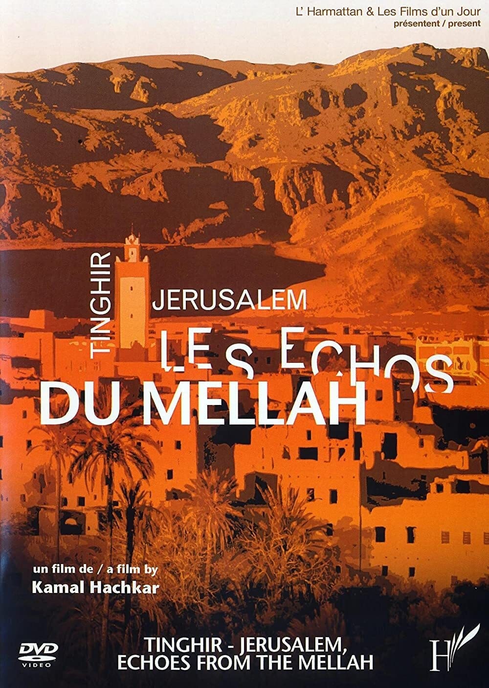 Tinghir-Jerusalem: Echoes from the Mellah