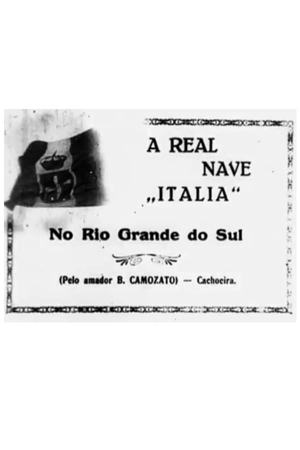 A Real Nave Itália no Rio Grande do Sul (1924)