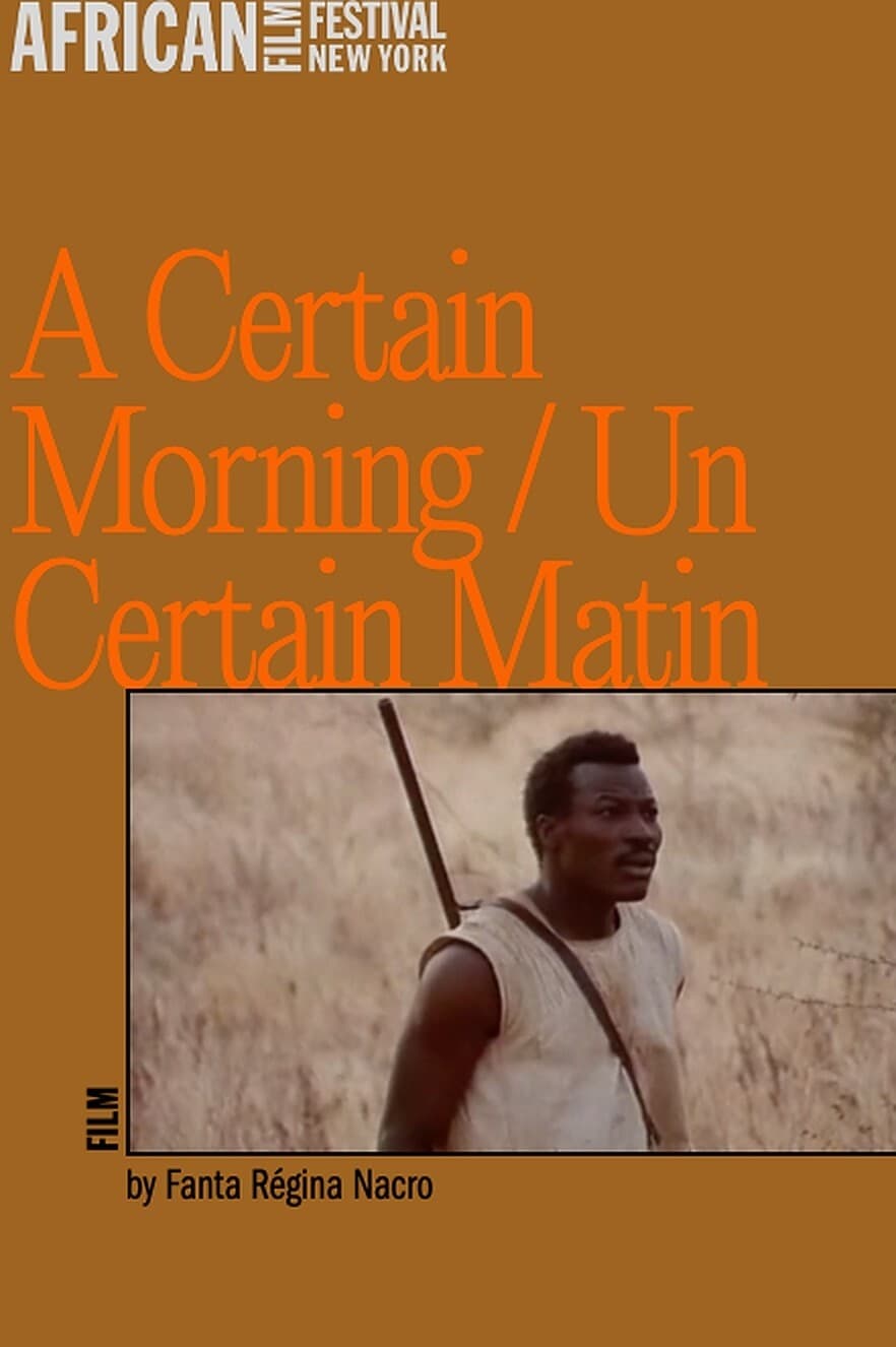 A Certain Morning