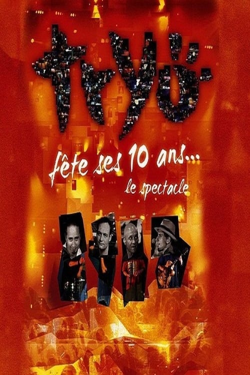 Tryo fête ses 10 ans - Le spectacle