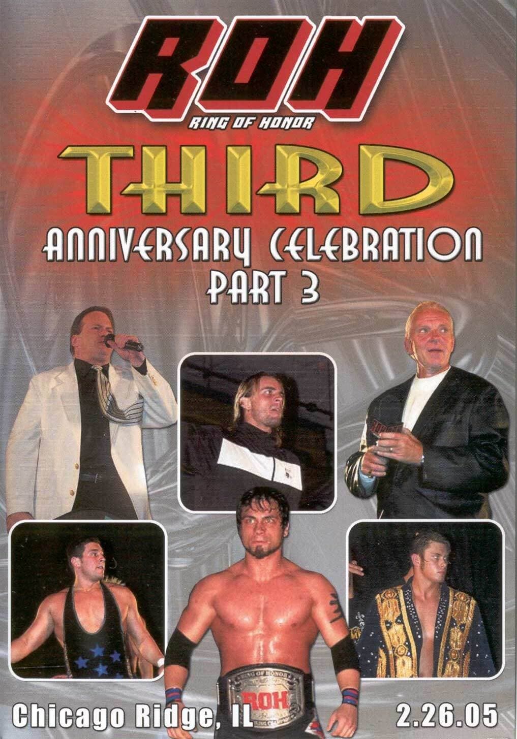 ROH: Third Anniversary Celebration - Part 3