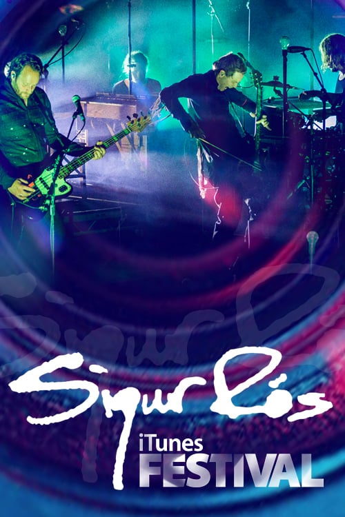 Sigur Ros: iTunes Festival Live