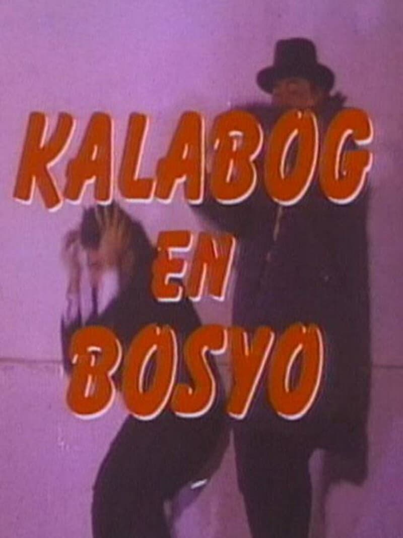 Kalabog en Bosyo Strike Again (1986)