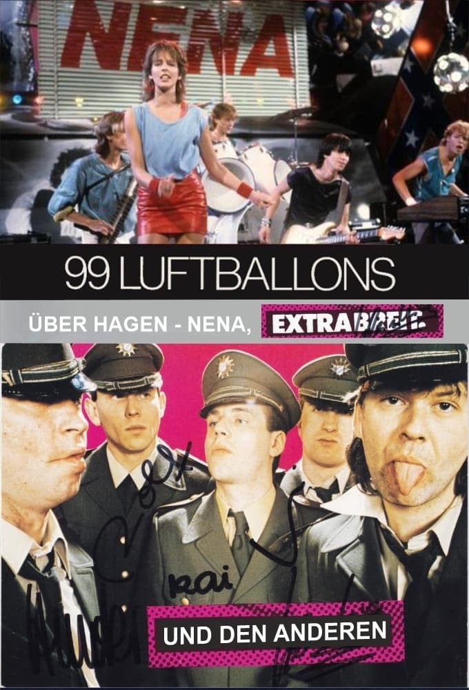 99 Luftballons über Hagen - Nena, Extrabreit und die Anderen