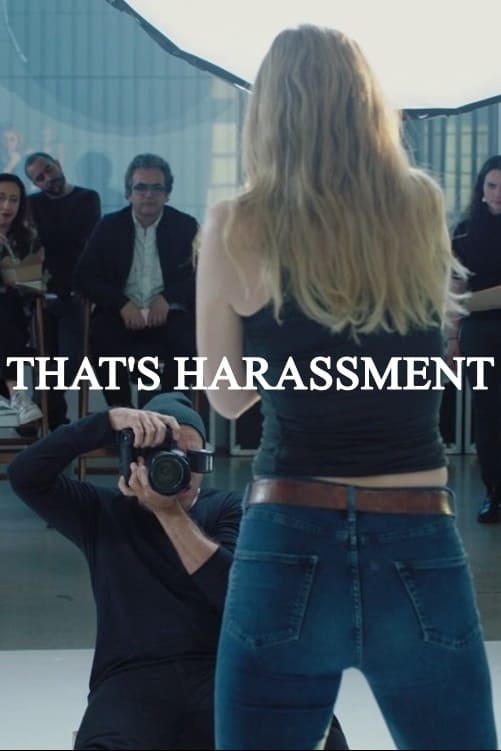 That's Harassment (2018)
