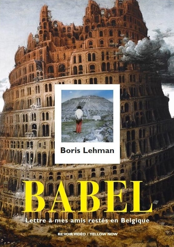 Babel: A Letter to My Friends Left Behind in Belgium