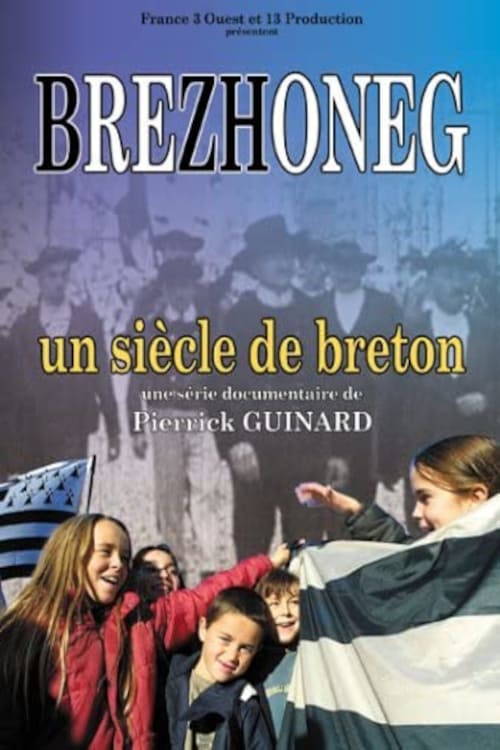 Brezhoneg - Un siècle de breton