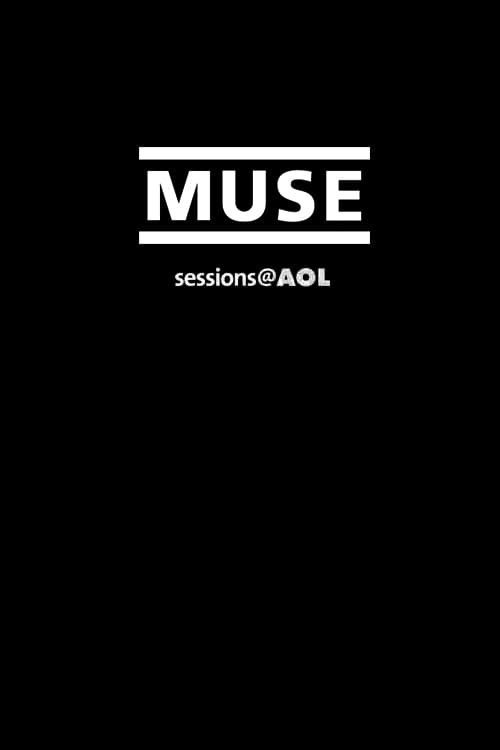 Muse: Live at AOL Sessions 2006