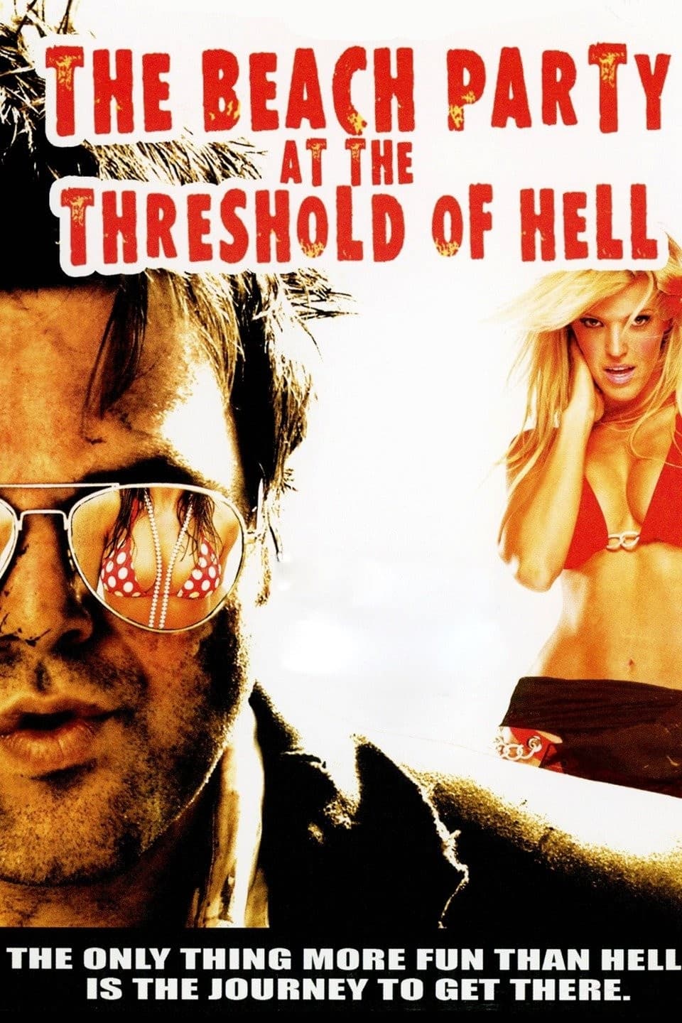 National Lampoon Presents The Beach Party at the Threshold of Hell (2006)