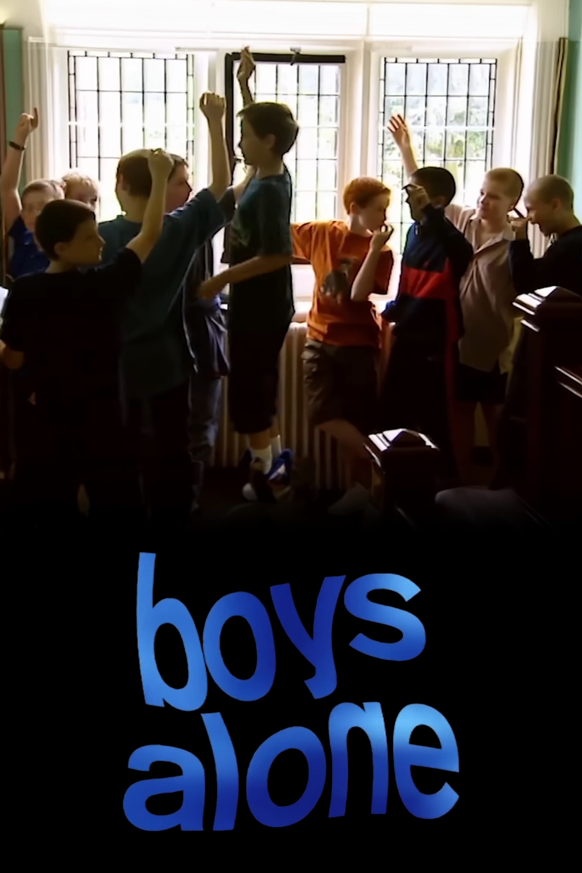 Boys Alone (2002)
