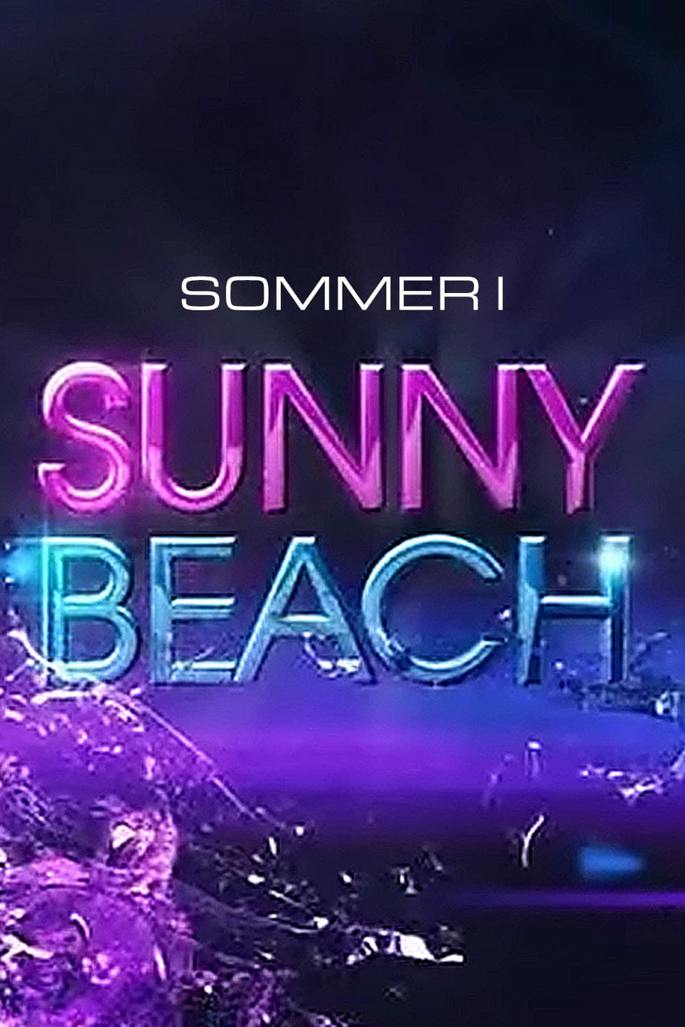 Sommer i Sunny Beach