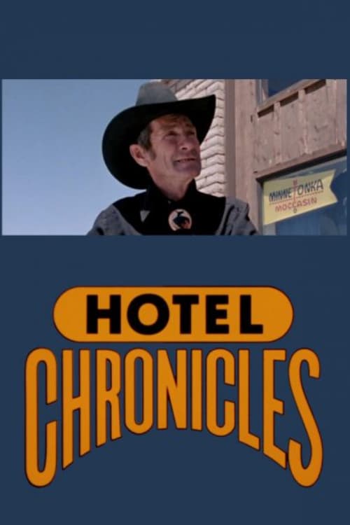 Hotel Chronicles
